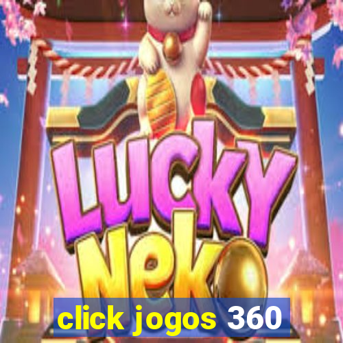 click jogos 360